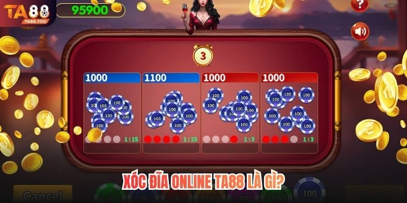 Xóc đĩa online TA88 là gì?
